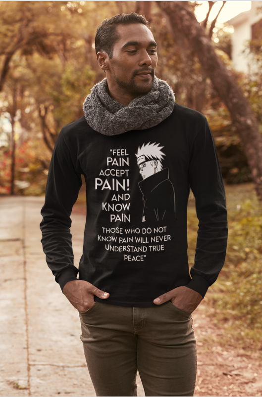 Pain Quote Anime Graphic T-Shirt – Long Sleeve